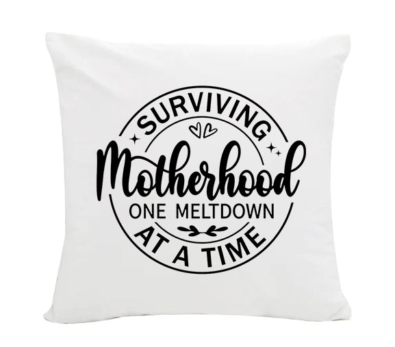 Surviving Motherhood Soft Cushion