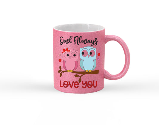 Owl Always Love You Glitter Mug