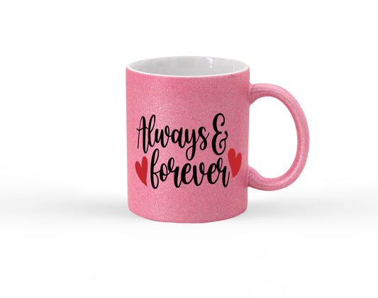 Always and Forever Glitter Mug