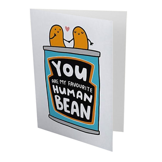 You are my Favourite Human Bean Birthday Card