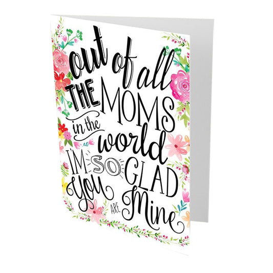 Im Glad You Are Mine Mothers Day Card