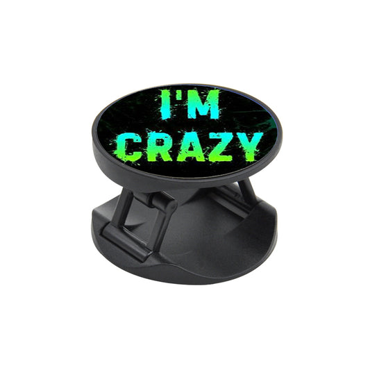 Im Crazy Phone Stand