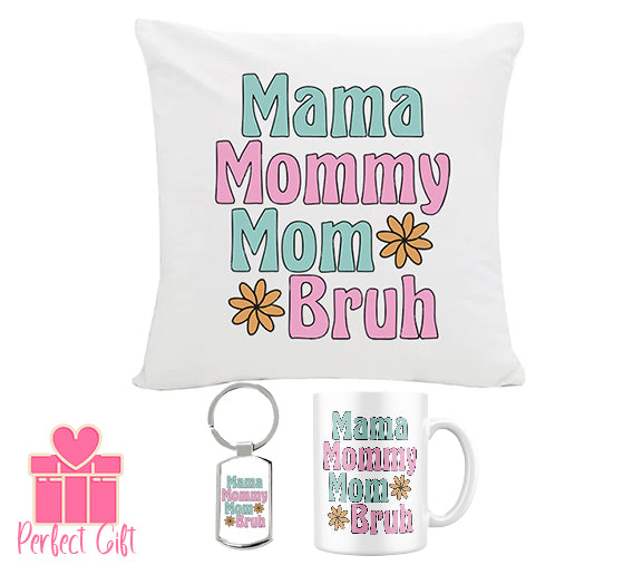 Mama Mommy Mom Bruh Gift Bundle