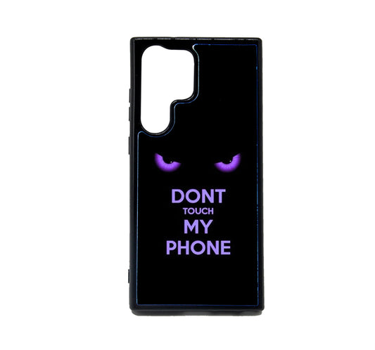 Don't Touch My Phone Galaxy S23 Ultra Case